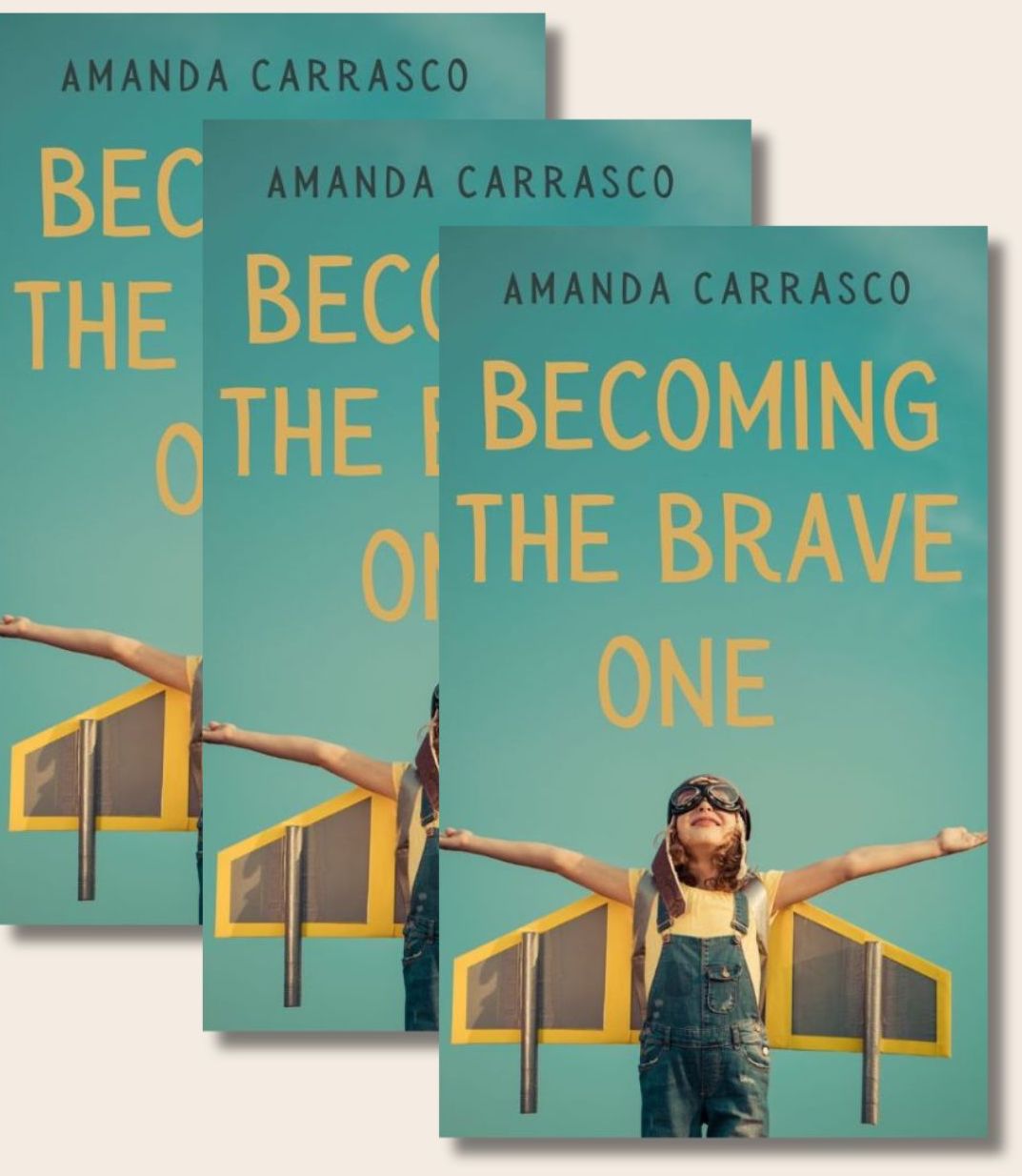 Becoming the Brave One by Amanda Carrasco